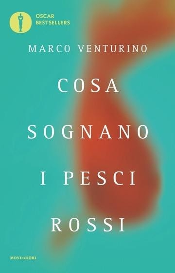 Marco Venturino Cosa sognano i pesci rossi