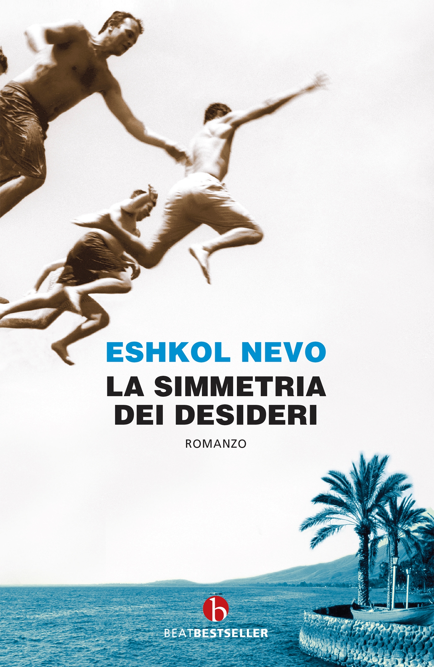 Eshkol Nevo La simmetria dei desideri